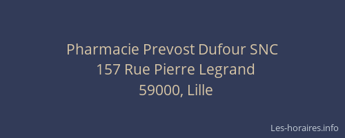 Pharmacie Prevost Dufour SNC