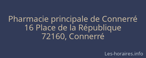 Pharmacie principale de Connerré