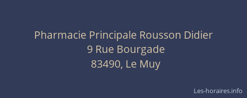 Pharmacie Principale Rousson Didier