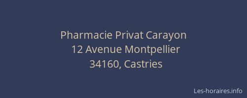 Pharmacie Privat Carayon