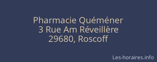 Pharmacie Quéméner