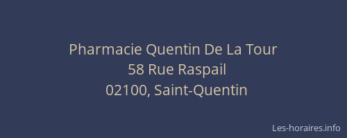 Pharmacie Quentin De La Tour
