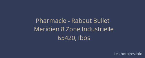 Pharmacie - Rabaut Bullet