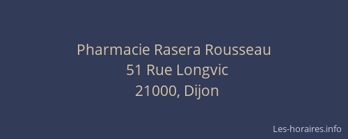 Pharmacie Rasera Rousseau