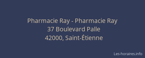 Pharmacie Ray - Pharmacie Ray