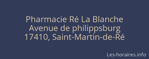 Pharmacie Ré La Blanche