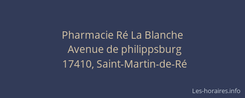 Pharmacie R&eacute; La Blanche