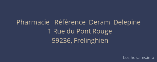 Pharmacie   Référence  Deram  Delepine