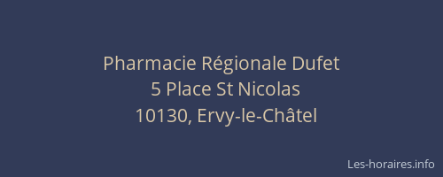 Pharmacie Régionale Dufet