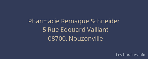 Pharmacie Remaque Schneider