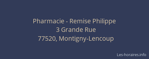 Pharmacie - Remise Philippe