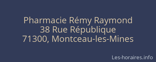 Pharmacie Rémy Raymond