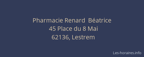 Pharmacie Renard  B&eacute;atrice