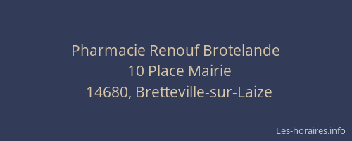 Pharmacie Renouf Brotelande