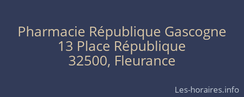 Pharmacie République Gascogne