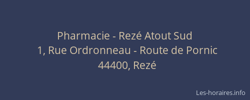 Pharmacie - Rezé Atout Sud