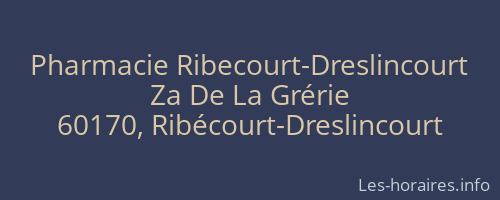 Pharmacie Ribecourt-Dreslincourt