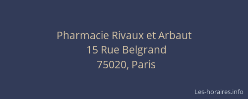 Pharmacie Rivaux et Arbaut