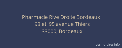 Pharmacie Rive Droite Bordeaux