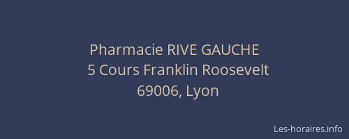 Pharmacie RIVE GAUCHE