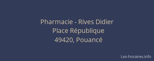 Pharmacie - Rives Didier