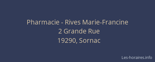Pharmacie - Rives Marie-Francine