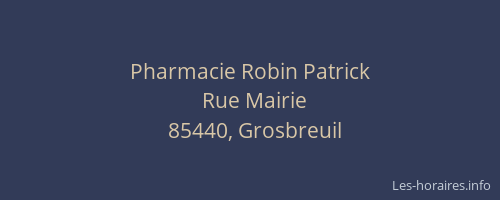 Pharmacie Robin Patrick