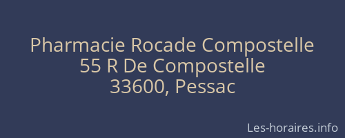 Pharmacie Rocade Compostelle