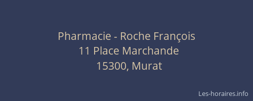 Pharmacie - Roche Fran&ccedil;ois