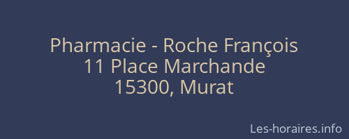 Pharmacie - Roche François