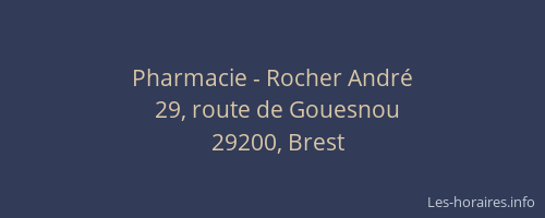Pharmacie - Rocher André