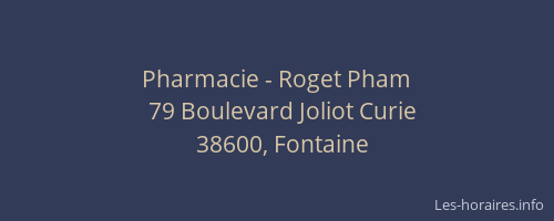 Pharmacie - Roget Pham