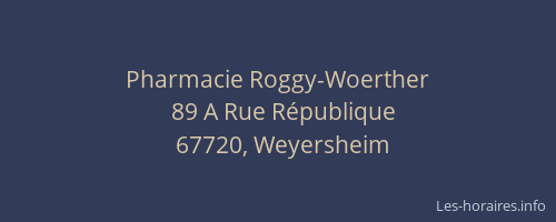 Pharmacie Roggy-Woerther