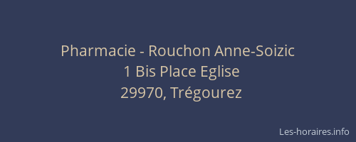 Pharmacie - Rouchon Anne-Soizic