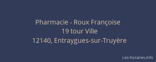 Pharmacie - Roux Fran&ccedil;oise