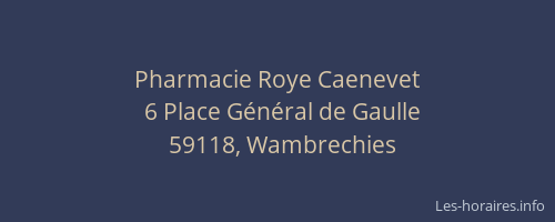 Pharmacie Roye Caenevet