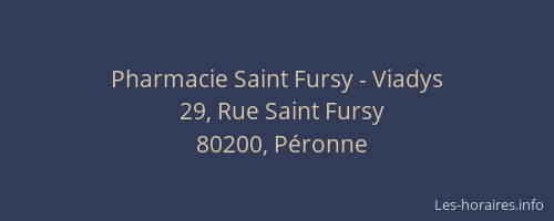 Pharmacie Saint Fursy - Viadys