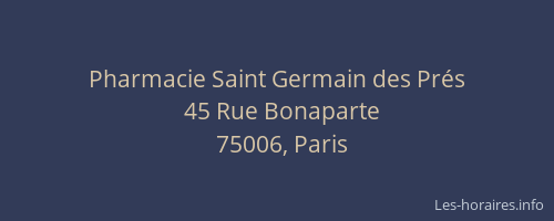 Pharmacie Saint Germain des Prés