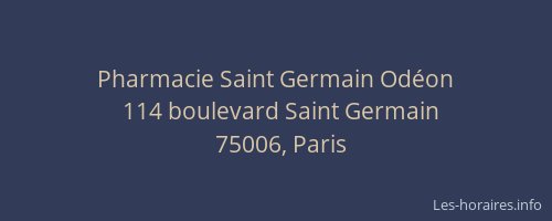Pharmacie Saint Germain Odéon