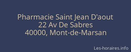 Pharmacie Saint Jean D'aout