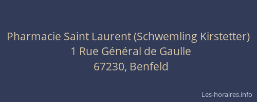 Pharmacie Saint Laurent (Schwemling Kirstetter)