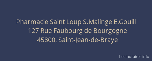 Pharmacie Saint Loup S.Malinge E.Gouill