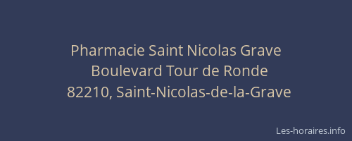 Pharmacie Saint Nicolas Grave