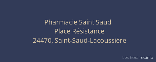 Pharmacie Saint Saud