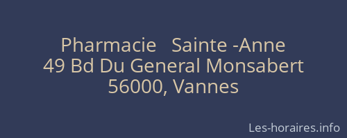 Pharmacie   Sainte -Anne