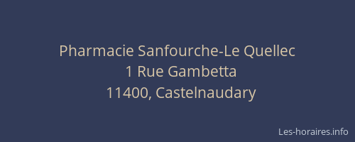 Pharmacie Sanfourche-Le Quellec