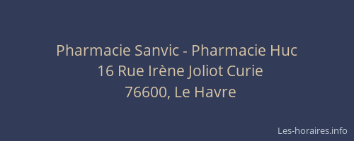 Pharmacie Sanvic - Pharmacie Huc