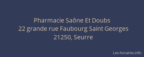 Pharmacie Sa&ocirc;ne Et Doubs