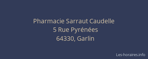 Pharmacie Sarraut Caudelle