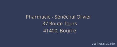 Pharmacie - S&eacute;n&eacute;chal Olivier